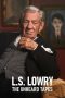 ls-lowry-the-unheard-tapes