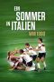 ein-sommer-in-italien-wm-1990